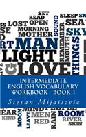 Intermediate English vocabulary workbook ? Book 1