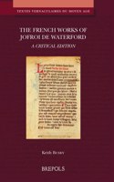 The French Works of Jofroi de Waterford