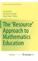 The 'Resource' Approach to Mathematics Education