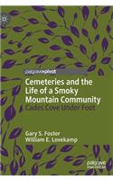 Cemeteries and the Life of a Smoky Mountain Community