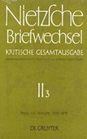 Briefe Von Friedrich Nietzsche Mai 1872 - Dezember 1874