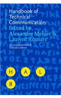 Handbook of Technical Communication: (8 Handbooks of Applied Linguistics [HAL])