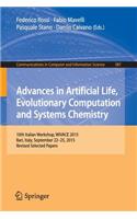 Advances in Artificial Life, Evolutionary Computation and Systems Chemistry