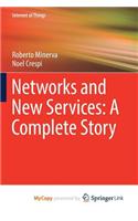 Networks and New Services