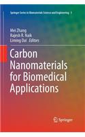 Carbon Nanomaterials for Biomedical Applications