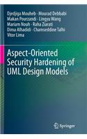 Aspect-Oriented Security Hardening of UML Design Models