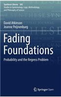 Fading Foundations