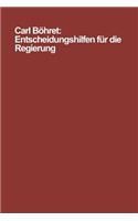 Entscheidungshilfen Für Die Regierung