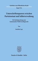 Unterschriftenquoren Zwischen Parteienstaat Und Selbstverwaltung