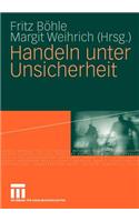 Handeln Unter Unsicherheit