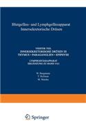 Blutgefäss- Und Lymphgefässapparat Innersekretorische Drüsen