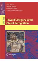 Toward Category-Level Object Recognition