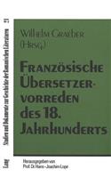 Franzoesische Uebersetzervorreden des 18. Jahrhunderts