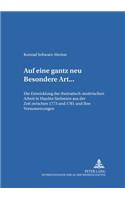 «... Auf Eine Gantz Neu Besondere Art ...»