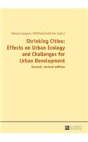 Shrinking Cities: Effects on Urban Ecology and Challenges for Urban Development