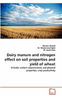 Dairy Manure and Nitrogen Effect on Soil Properties and Yield of Wheat