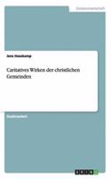 Caritatives Wirken der christlichen Gemeinden