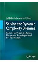 Solving the Dynamic Complexity Dilemma