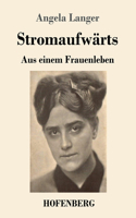 Stromaufwärts