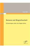 Demenz und Biografiearbeit