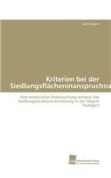 Kriterien bei der Siedlungsflächeninanspruchnahme