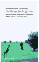 Die Kunst Der Migration