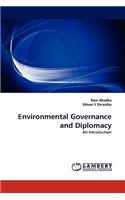 Environmental Governance and Diplomacy