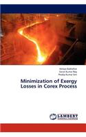 Minimization of Exergy Losses in Corex Process