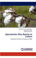 Epicuticular Wax Barrier in Cotton