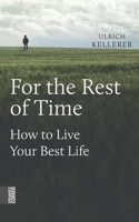 For the Rest of Time