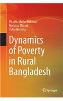 Dynamics of Poverty in Rural Bangladesh