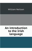 An Introduction to the Irish Language