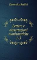 Lettere e dissertazioni numismatiche