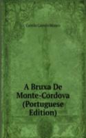 Bruxa De Monte-Cordova (Portuguese Edition)