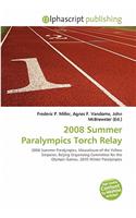 2008 Summer Paralympics Torch Relay: (English)