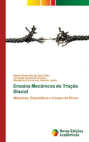 Ensaios Mecânicos de Tração Biaxial