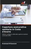 Copertura assicurativa sanitaria in Costa d'Avorio