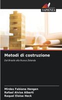 Metodi di costruzione