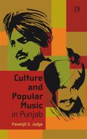 CULTURE AND POPULAR MUSIC IN PUNJAB