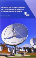 Infraestructuras comunes de telecomunicacion y radiocomunicaciones