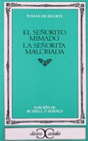 Seorito Mimado, El (Clasicos Castalia)
