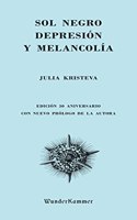 Sol negro: Depresion y melancolia