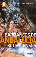 Barrancos de Andalucia: 30 descensos
