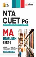 Arihant NTA CUET PG 2025 I MA English Part-B I Revised edition with Study Notes, Scorer Zone, and 5 Mock Tests