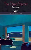 The Dead Secret: (Prince Classics)