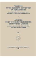 Yearbook of the European Convention on Human Rights / Annuaire de la Convention Europeenne Des Droits de l'Homme