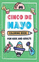 Cinco De Mayo Coloring Book for Kids and Adults Kawaii