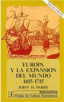 Europa y La Expansion del Mundo (1415-1715)