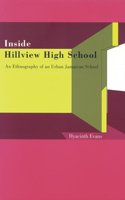 Inside Hillview High School: An Ethnographic Study of an Urban Jamaican School(English)