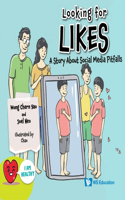 Looking for Likes: A Story about Social Media Pitfalls